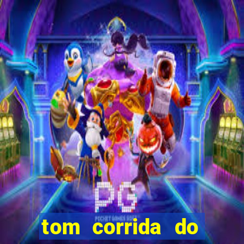 tom corrida do ouro dinheiro infinito